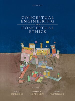 cover image of Conceptual Engineering and Conceptual Ethics